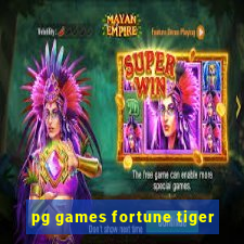 pg games fortune tiger